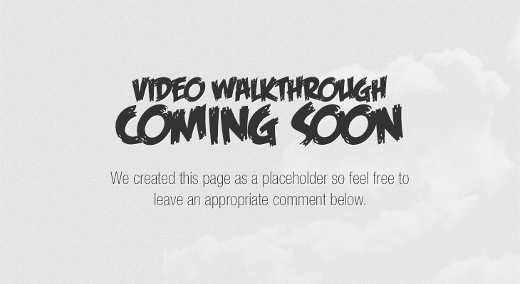 Video Walkthrough Coming Soon