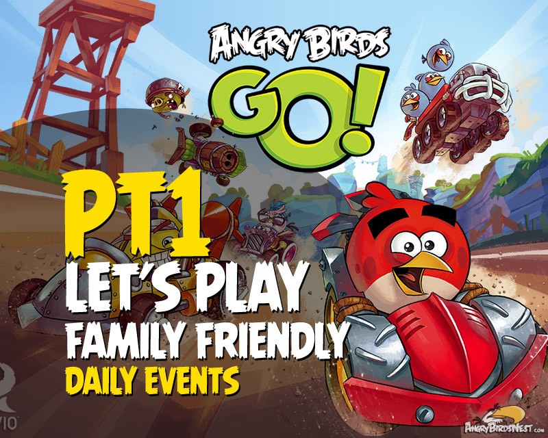 Let's Play Angry Birds Go Family Style Pt 1 - Bringing Home the Bacon in the Daily Event Featured Image v2