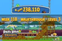 Angry Birds Friends Tournament Level 3 Week 118 Walkthroughs | August 18th 2014