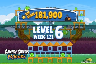 Angry Birds Friends Tournament Level 6 Week 121 Walkthroughs | September 8th 2014