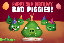 Happy 2nd Birthday Bad Piggies!