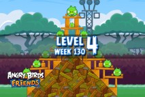 Angry Birds Friends Tournament Level 4 Week 130 Walkthrough | November 10th 2014
