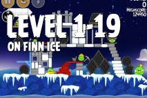 Angry Birds Seasons On Finn Ice Level 1-19 Walkthrough