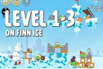 Angry Birds Seasons On Finn Ice Level 1-3 Walkthrough