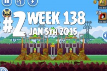 Angry Birds Friends Tournament Level 2 Week 138 Walkthrough | Jan 5th 2015