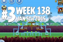 Angry Birds Friends Tournament Level 3 Week 138 Walkthrough | Jan 5th 2015