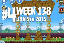 Angry Birds Friends Tournament Level 4 Week 138 Walkthrough | Jan 5th 2015