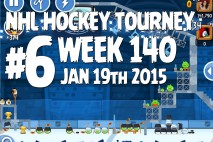 Angry Birds Friends NHL All Star Tournament Level 6 Week 140 Walkthrough | Jan 19th 2015