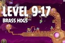 Angry Birds Space Brass Hogs Level 9-17 Walkthrough