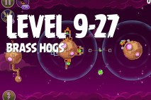 Angry Birds Space Brass Hogs Level 9-27 Walkthrough