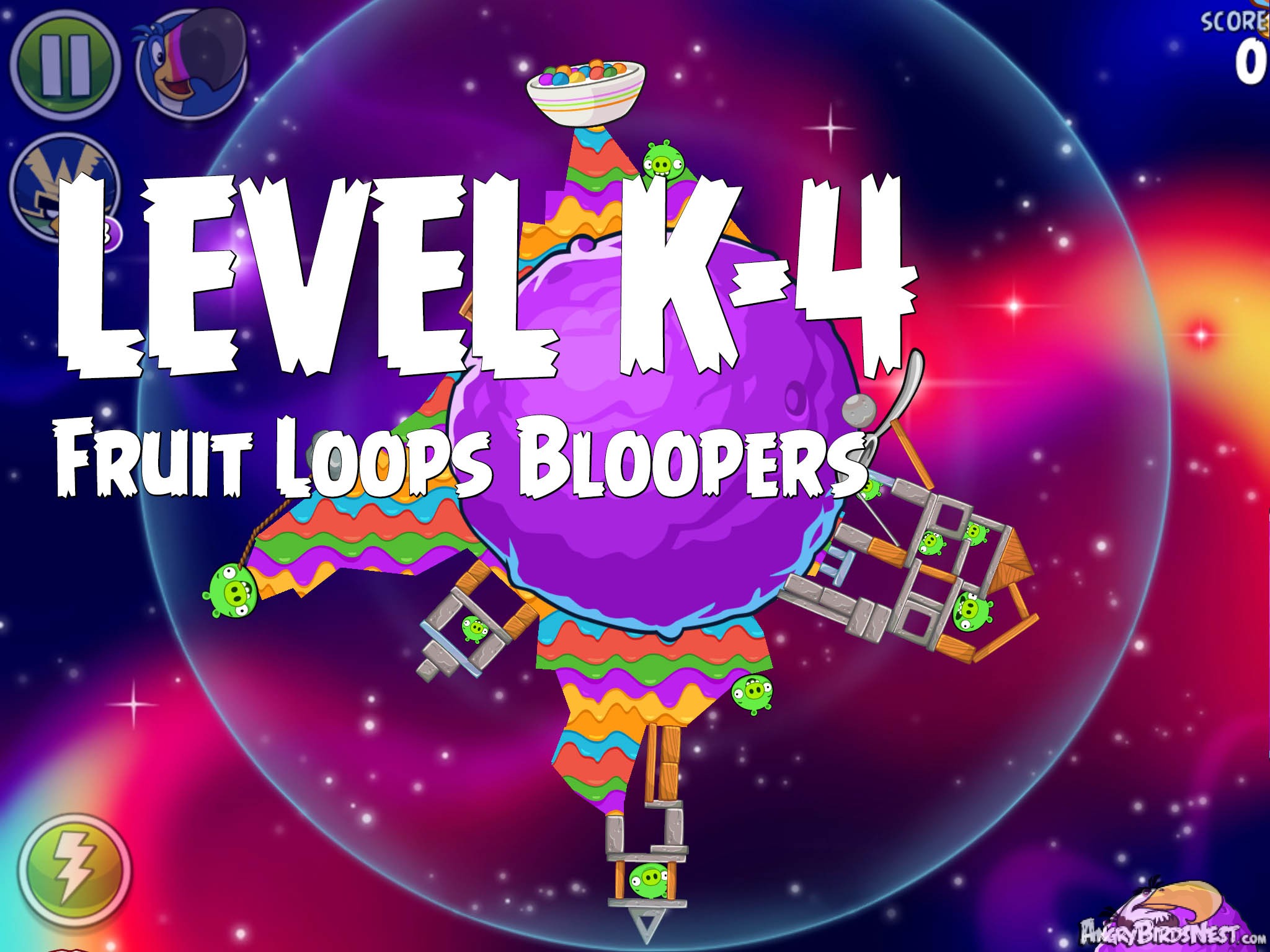 Angry Birds Space Fruit Loops Bloopers Level K-4