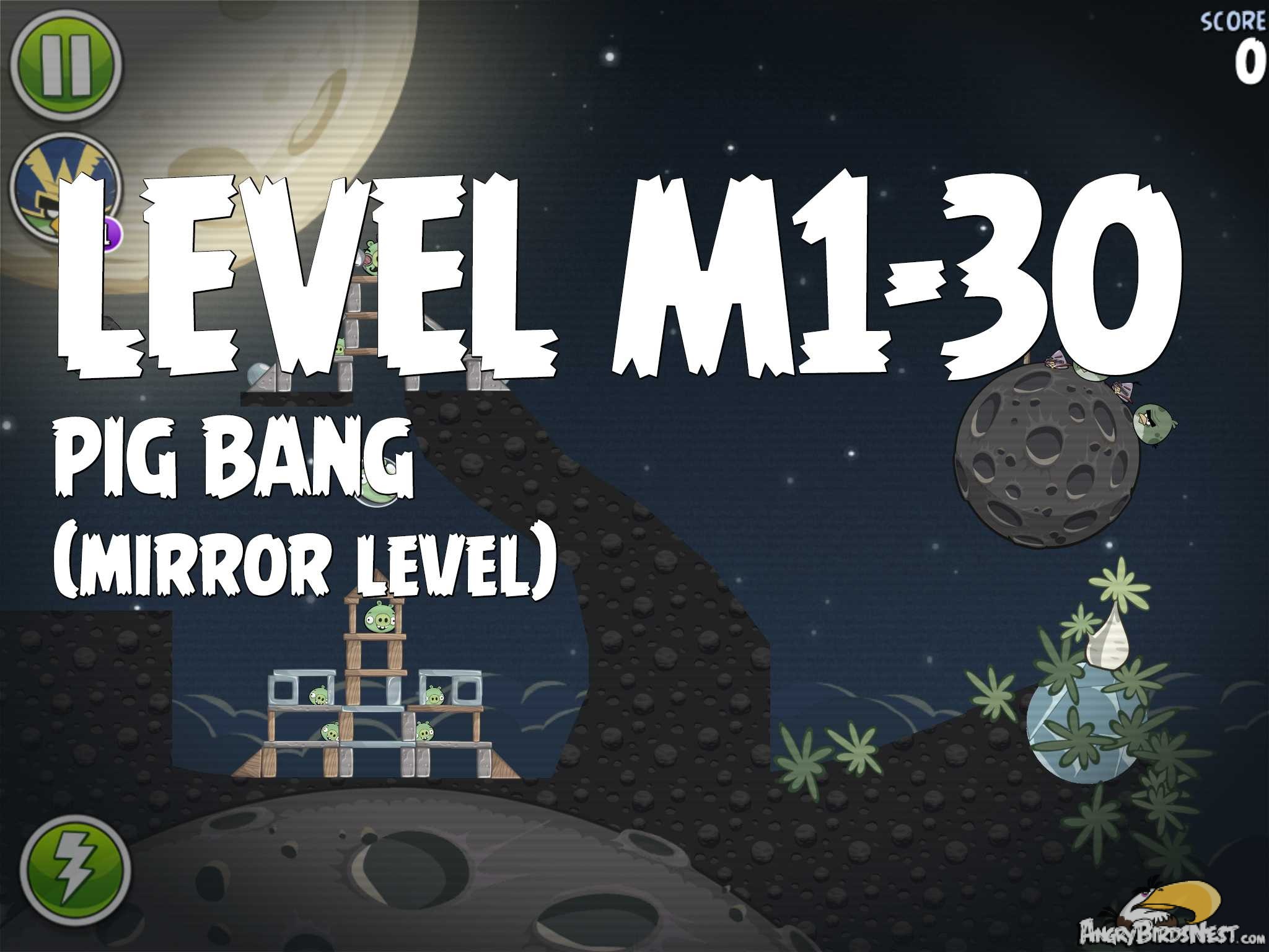 Angry Birds Space Pig Bang Level M1-30