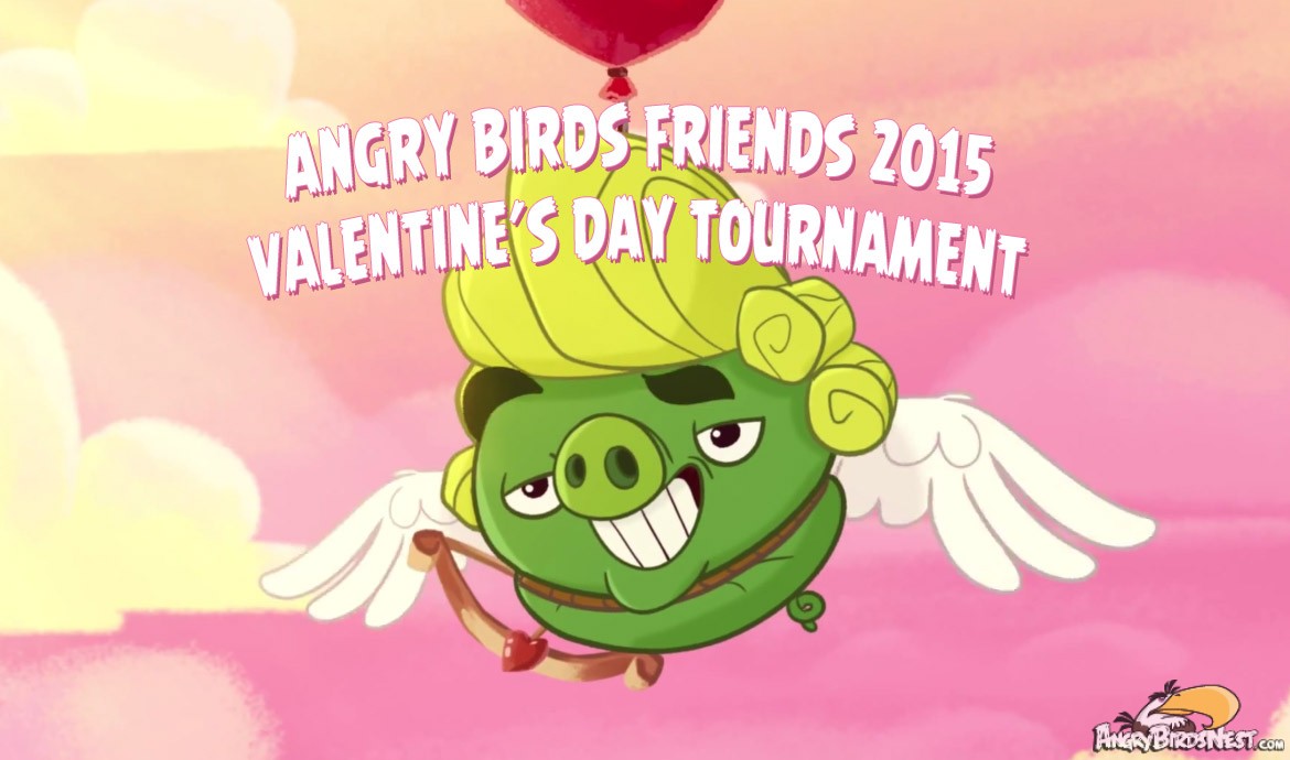 Angry Birds Friends 2015 Valentines Day Tournament Featured Image