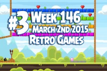 Angry Birds Friends 2015 Retro Game Tournament Level 3 Week 146 Walkthrough