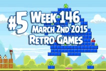 Angry Birds Friends 2015 Retro Game Tournament Level 5 Week 146 Walkthrough
