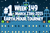 Angry Birds Friends 2015 Earth Hour Tournament Level 1 Week 149 Walkthrough