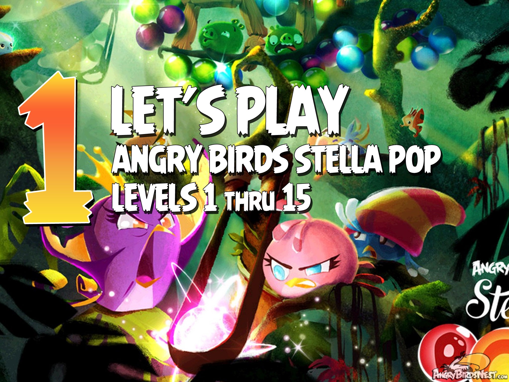Angry Birds Stella Pop Featured Image Levels 1 thru 15