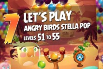 Angry Birds Stella Pop Levels 51 to 55 Walkthroughs