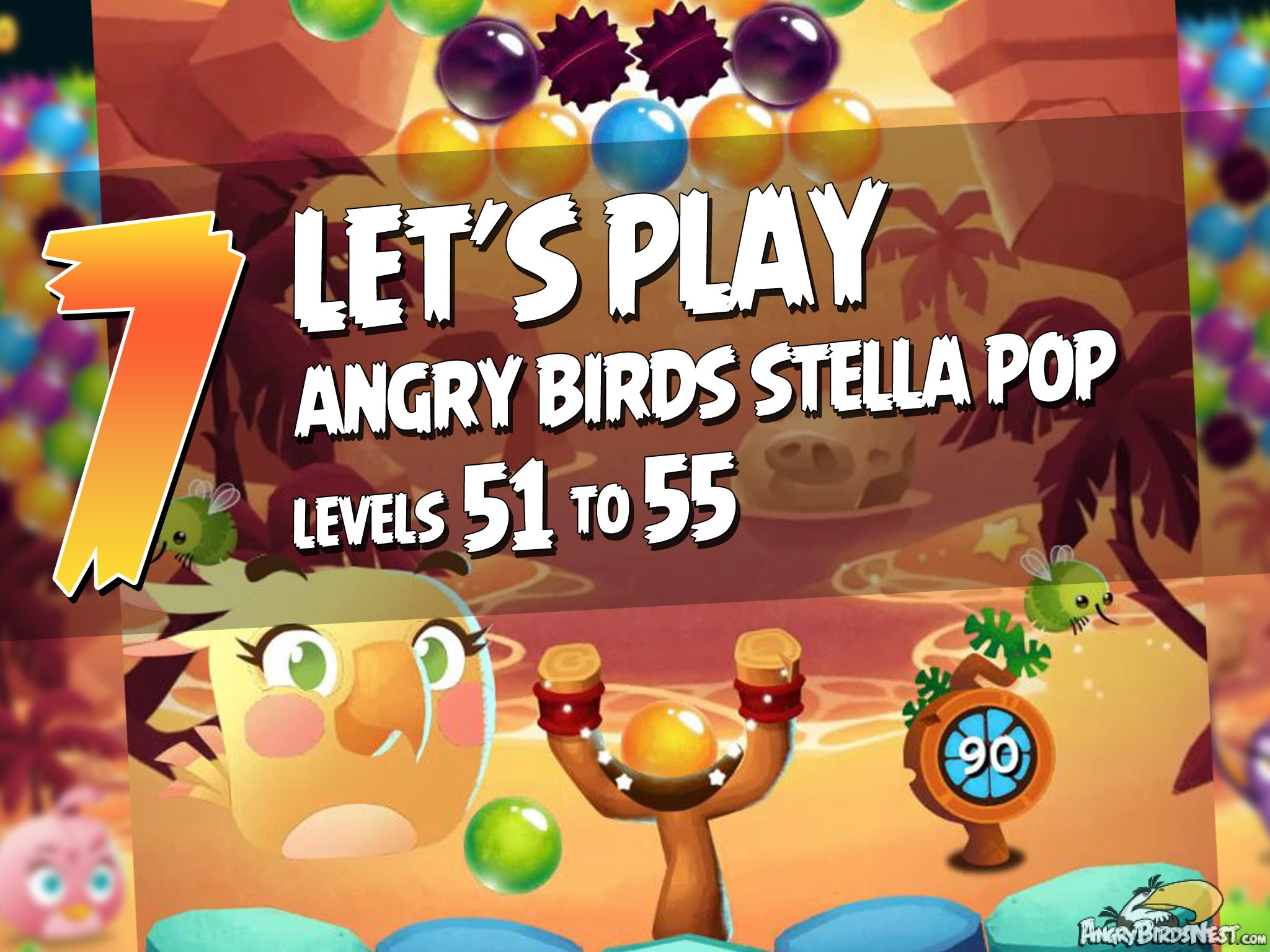 Angry Birds Stella Pop Featured Image Levels 51  thru 55