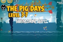 Angry Birds Seasons The Pig Days Level 3-7 Walkthrough | Submarine Day