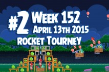 Angry Birds Friends 2015 Rocket Tournament Level 2 Week 152 Walkthrough