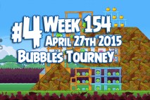 Angry Birds Friends 2015 Bubbles Tournament Level 4 Week 154 Walkthrough