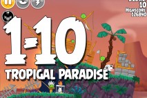 Angry Birds Seasons Tropigal Paradise Level 1-10 Walkthrough