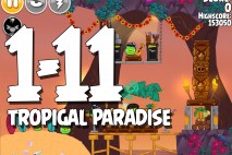 Angry Birds Seasons Tropigal Paradise Level 1-11 Walkthrough