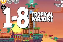 Angry Birds Seasons Tropigal Paradise Level 1-8 Walkthrough