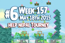 Angry Birds Friends 2015 Help Nepal Tournament Level 6 Week 157 Walkthrough