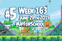 Angry Birds Friends 2015 #UpForSchool Tournament Level 5 Week 163 Walkthrough