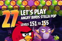 Angry Birds Stella Pop Levels 151 to 155 Walkthroughs