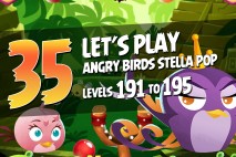 Angry Birds Stella Pop Levels 191 to 195 Golden Temple Walkthroughs
