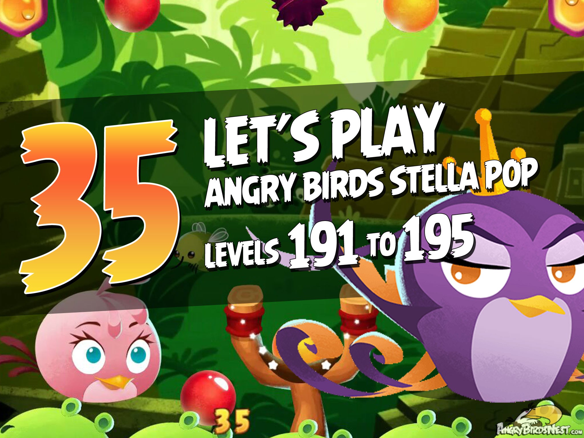 Angry Birds Stella Pop Featured Image Levels 191 thru 195