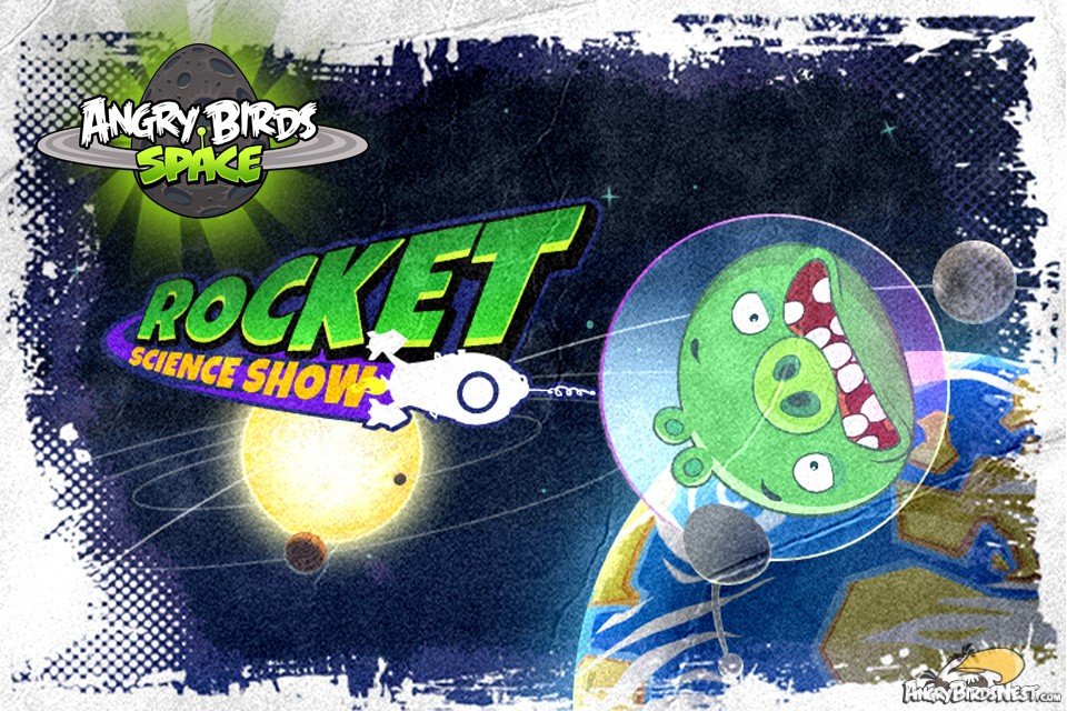 Angry Birds Space Rocket Science Show