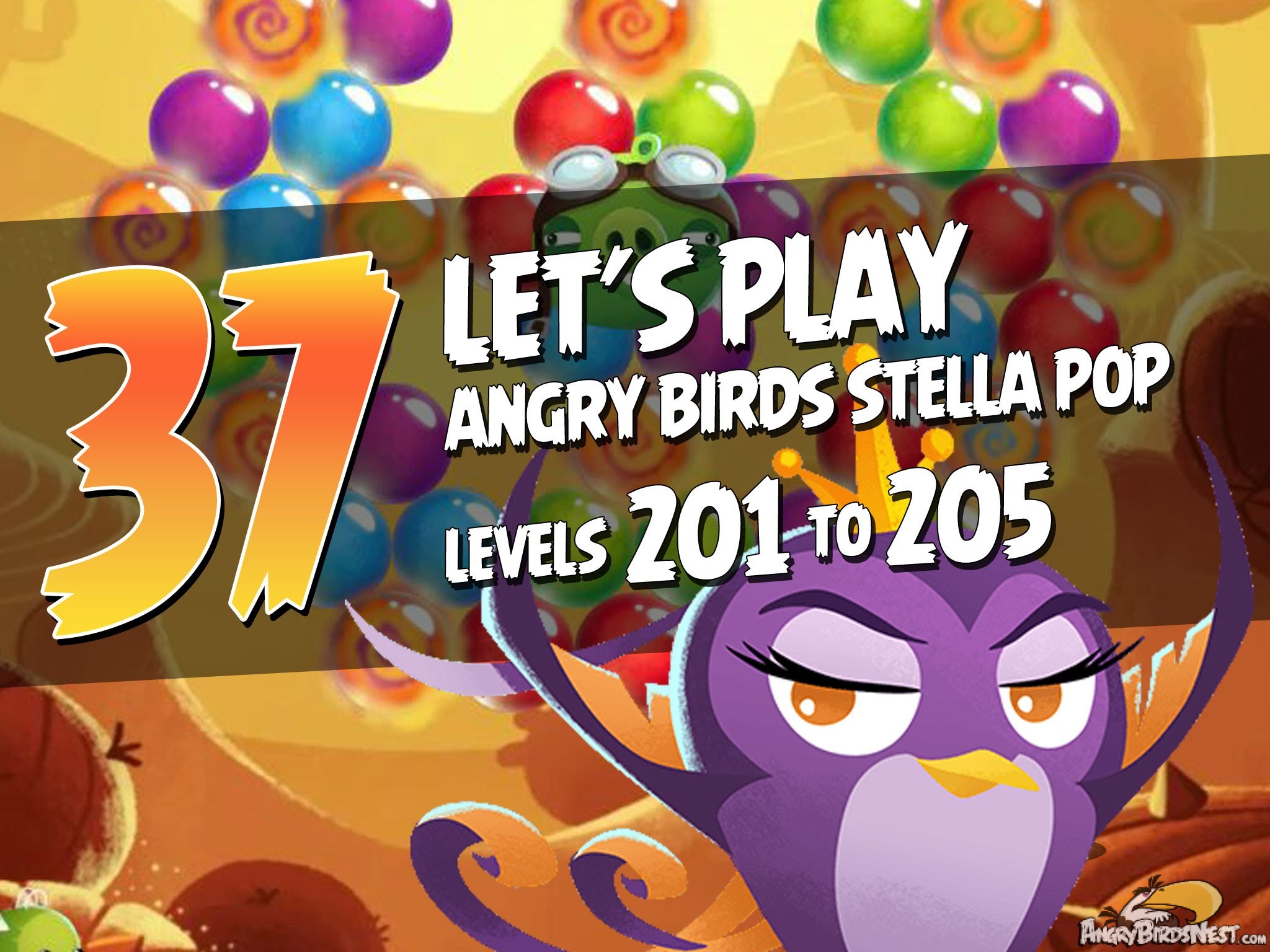 Angry Birds Stella Pop Let's Play Levels 201 to 205