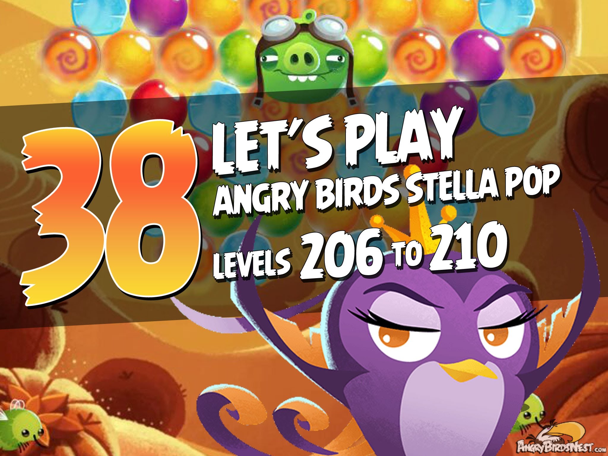 Angry Birds Stella Pop Let's Play Levels 206 to 210