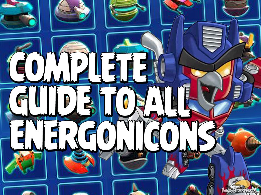 Angry Birds Transformers Energonicons Guide Featured Image