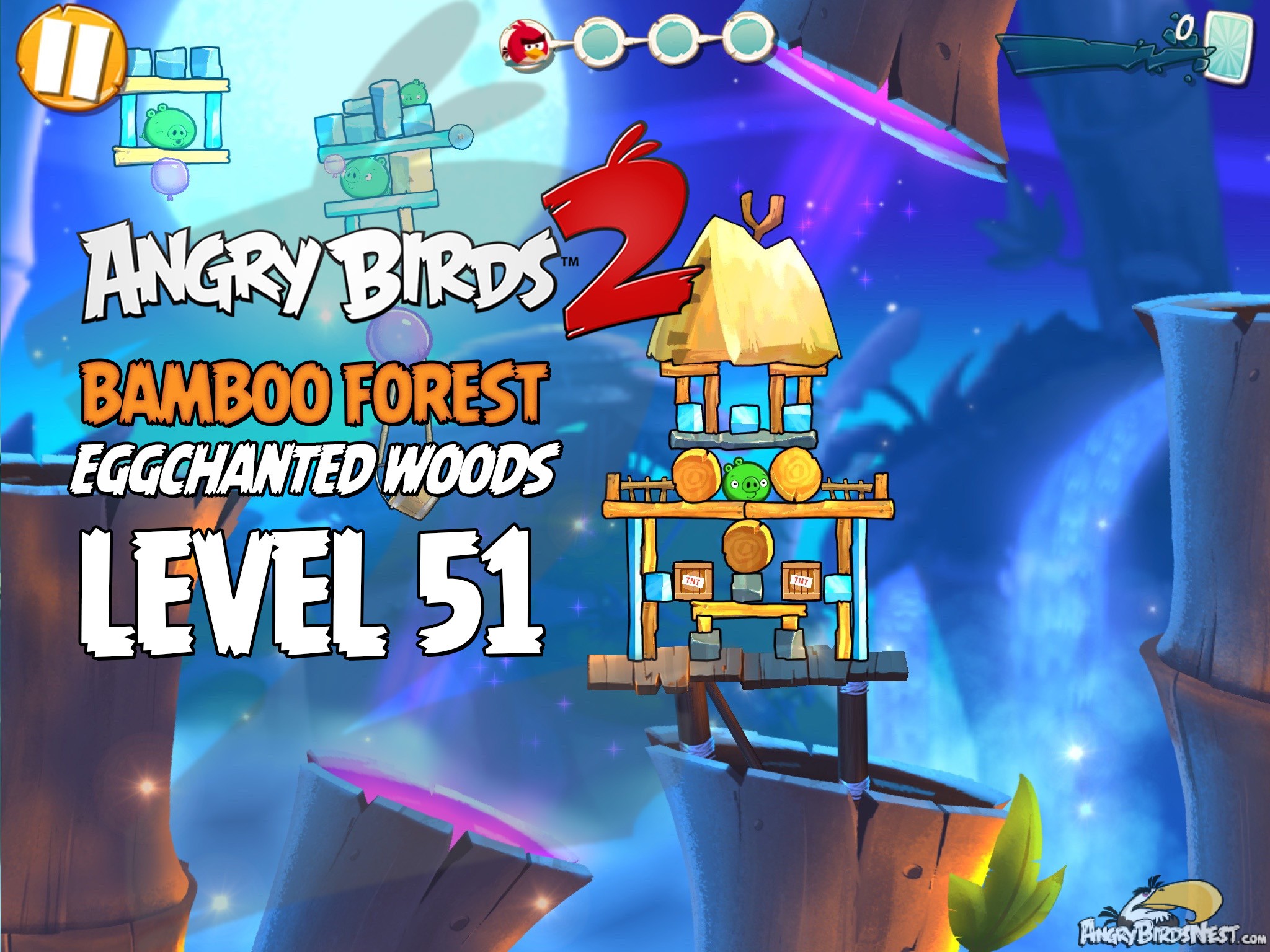 Angry Birds 2 Bamboo Forest Eggchanted Woods Level 51