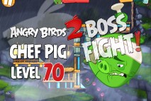 Angry Birds 2 Chef Pig Level 70 Boss Fight Walkthrough – Cobalt Plateaus Chirp Valley