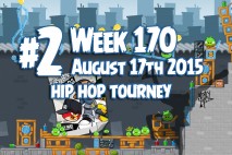 Angry Birds Friends 2015 HIP HOP Tournament Level 2 Week 170 Walkthrough