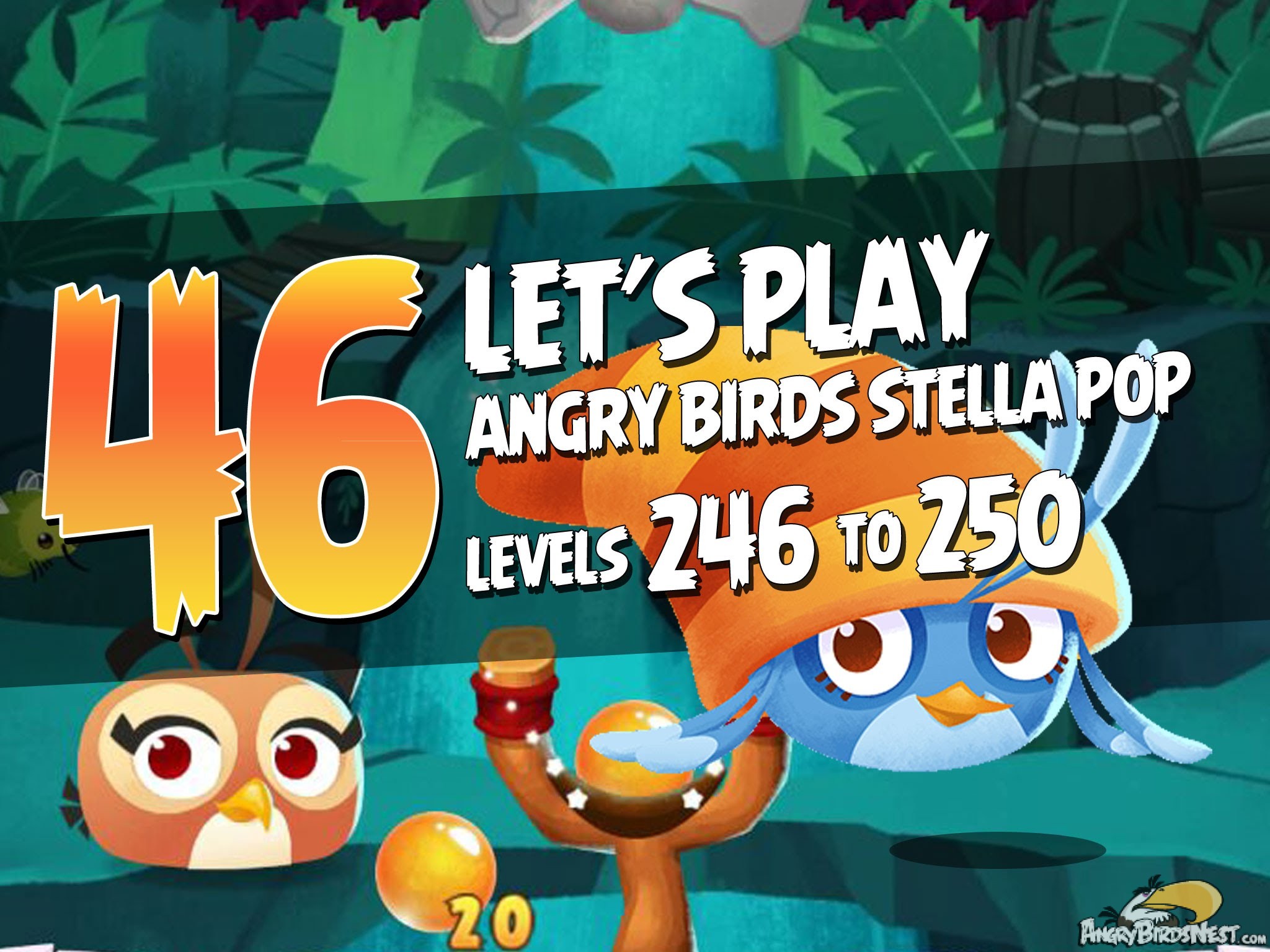 Angry Birds Stella Pop - Part 46 - Secret Lagoon
