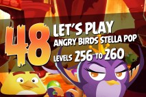 Angry Birds Stella Pop Levels 256 to 260 Volcano Walkthroughs