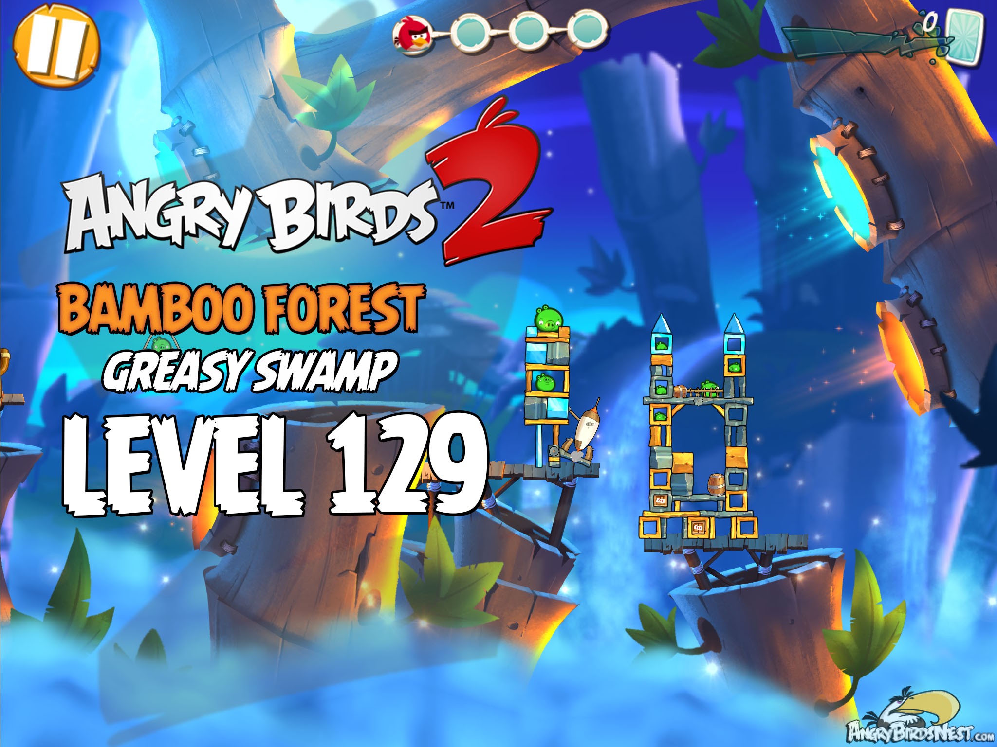 Angry Birds 2 Bamboo Forest Greasy Swamp Level 129