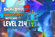 Angry Birds 2 Level 214 Bamboo Forest – Misty Mire 3-Star Walkthrough