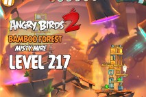 Angry Birds 2 Level 217 Bamboo Forest – Misty Mire 3-Star Walkthrough