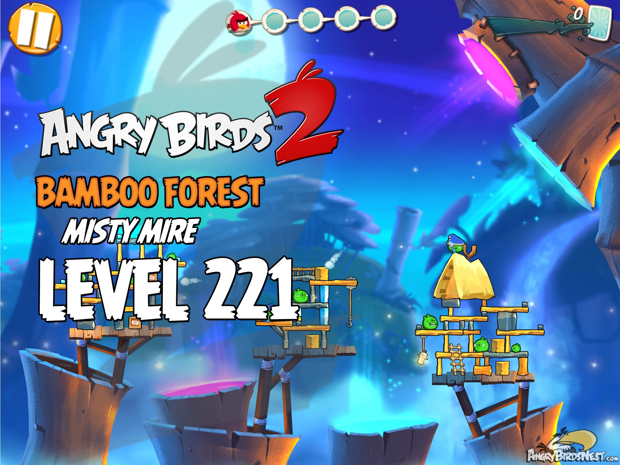 Angry Birds 2 Bamboo Forest Misty Mire Level 221