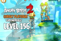 Angry Birds 2 Level 156 Cobalt Plateaus – Greenerville 3-Star Walkthrough