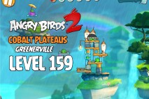 Angry Birds 2 Level 159 Cobalt Plateaus – Greenerville 3-Star Walkthrough