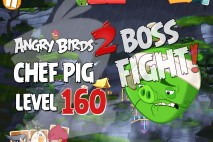 Angry Birds 2 Chef Pig Level 160 Boss Fight Walkthrough – Cobalt Plateaus Greenerville